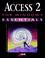 Cover of: Access 2 for Windows essentials