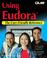 Cover of: Using Eudora