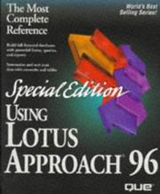 Using Lotus Approach 96 by Cynthia Morgan