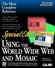 Cover of: Using the World Wide Web and Mosaic/Book and Cd-Rom (Special Edition Using)