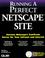 Cover of: Running a perfect Netscape site