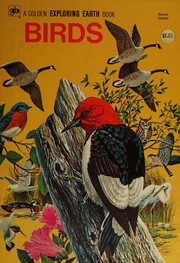 Cover of: Birds (Exploring Earth Golden Book) by Clara Hussong, Clara Hussong