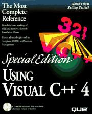 Cover of: Using Visual C++ 4 by Chane Cullens, Mark Davidson, Paul Robichaux, Chris Corry, Steve Potts, Kate Gregory