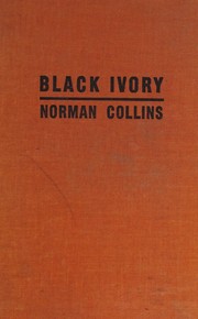 Cover of: Black ivory,: Being the story of Ralph Rudd, his early adventures, perils and misfortunes on land and sea