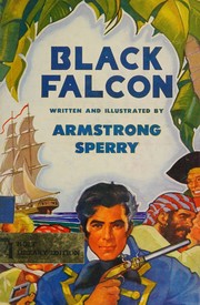 Cover of: Black Falcon a Story of Piracy and Old New Orleans