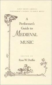 Cover of: A Performer's Guide to Medieval Music: by Ross W. Duffin