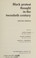 Cover of: Black protest thought in the twentieth century