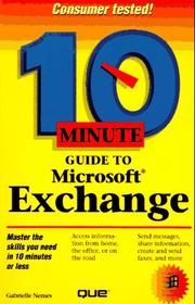 Cover of: 10 minute guide to Microsoft Exchange by Gabrielle Nemes