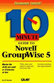 Cover of: 10 minute guide to Novell GroupWise 5