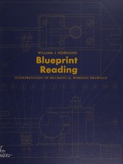 Cover of: Blueprint reading: interpretation of mechanical working drawings