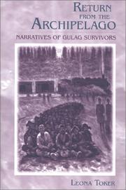 Cover of: Return from the Archipelago: narratives of Gulag survivors