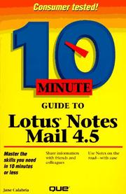 Cover of: 10 minute guide to Lotus Notes Mail 4.5