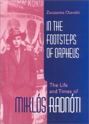 Cover of: In the Footsteps of Orpheus by Zsuzsanna Ozsvath, Miklós Radnóti