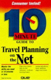 Cover of: 10 minute guide to travel planning on the Net