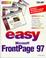 Cover of: Easy FrontPage 97
