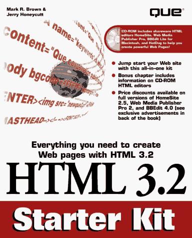 HTML 3.2 starter kit by Jerry Honeycutt
