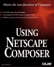 Cover of: Using Netscape Composer by Jerry Honeycutt
