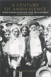 Cover of: A Century of Ambivalence: The Jews of Russia and the Soviet Union, 1881 to the Present