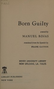 Cover of: Born guilty: a novel.