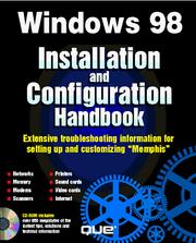 Cover of: Windows 98 installation and configuration handbook by Rob Tidrow