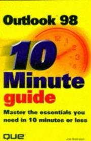 Cover of: 10 minute guide to Microsoft Outlook 98