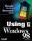 Cover of: Using Windows 98