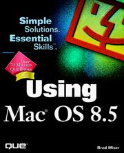 Cover of: Using MAC OS 8.5 by Brad Miser