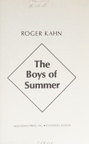 Cover of: The Boys of Summer (Holtzman Sports Classics Limited Edition)