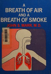Cover of: A breath of air and a breath of smoke