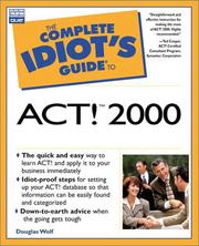 Cover of: The complete idiot's guide to ACT! 2000