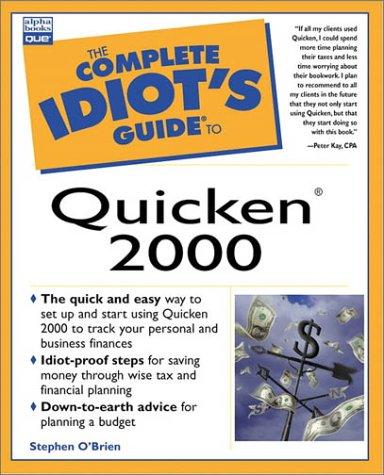 The complete idiot's guide to Quicken 2000 by Stephen K. O'Brien