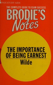 Cover of: Brodie's notes on Oscar Wilde's The importance of being earnest.