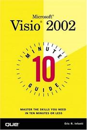 Cover of: 10 Minute Guide to Microsoft(R) Visio 2002 by Eric Infanti, Eric R Infanti