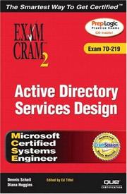 Cover of: MCSE Windows 2000 Active Directory Services Design Exam Cram 2 (Exam Cram 70-219)