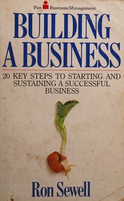 Cover of: Building a business: 20 key steps to business success