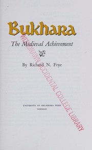 Cover of: Bukhara: the medieval achievement