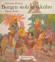Cover of: Burgen Stolz Und Kuhn