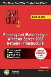 Cover of: MCSE Planning and Maintaining a Windows Server 2003 Network Infrastructure Exam Cram 2 (Exam Cram 70-293)