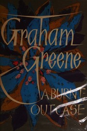 Cover of: A Burnt-Out Case