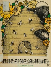 Cover of: Buzzing a hive by Jean C Echols, Jean C Echols