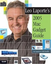 Cover of: Leo Laporte's 2005 Mac Gadget Guide