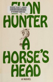 Cover of: A horse's head; a novel