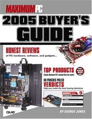 Cover of: Maximum PC 2005 Buyer's Guide (Maximum PC Buyer's Guide)