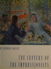 cover of The century of the impressionists