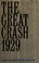 Cover of: The Great Crash 1929