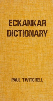 Cover of: Eckankar dictionary