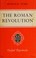Cover of: The Roman revolution