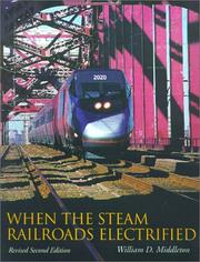 Cover of: When the steam railroads electrified