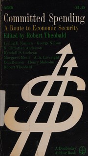 Cover of: Committed spending by Robert Theobald, Robert Theobald