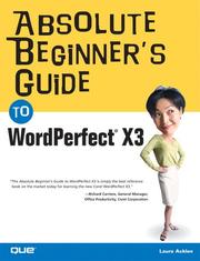 Cover of: Absolute Beginner's Guide to WordPerfect X3 (Absolute Beginner's Guide) by Laura Acklen